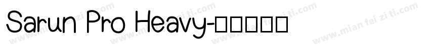 Sarun Pro Heavy字体转换